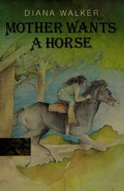 Mother wants a horse