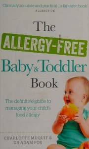 The allergy-free baby and toddler book
