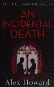 An incidental death