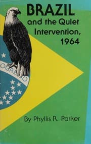 Brazil and the quiet intervention, 1964