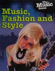 Music, fashion, and style
