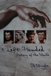 A left-handed history of the world