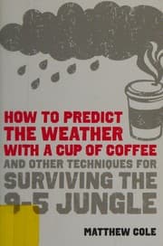 How to predict the weather with a cup of coffee