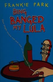 Bing banged my Lula