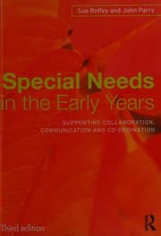 Special needs in the early years