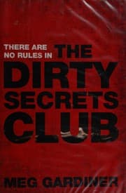 The dirty secrets club