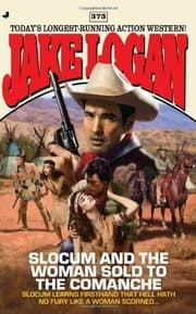 Slocum and the woman sold to the Comanche