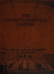 The organs and music masters of Christ's Hospital