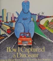 How I Captured A Dinosaur