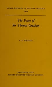 The fame of Sir Thomas Gresham
