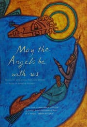May the angels be with us