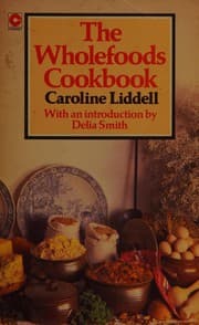 The wholefoods cookbook