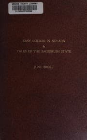 Easy cookin' in Nevada & tales of the Sagebrush State