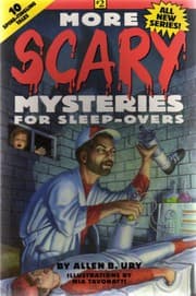 More scary mysteries for sleep-overs