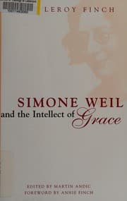 Simone Weil and the intellect of grace