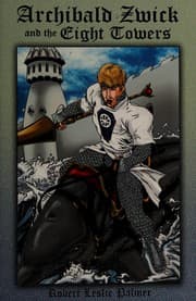 Archibald Zwick and the eight towers