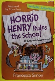 Horrid Henry rules the school