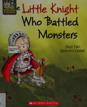 The little knight who battled monsters