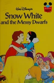 Snow White and the messy dwarfs