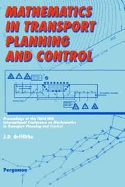 Mathematics in transport planning and control