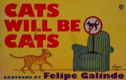 Cats will be cats