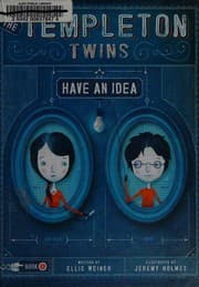 The Templeton twins have an idea