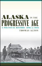 Alaska in the Progressive Age