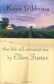 The life all around me by Ellen Foster