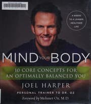 Mind your body