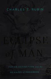 Eclipse of man