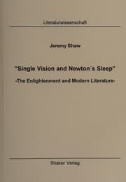 "Single vision and Newton's sleep"