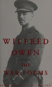 The war poems of Wilfred Owen