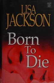 Born to die