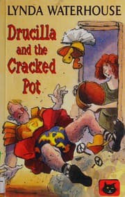 Drucilla and the cracked pot