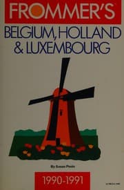 Frommer's Belgium, Holland & Luxembourg