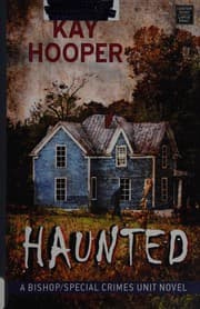 Haunted (A Bishop/SCU Novel Book 15)