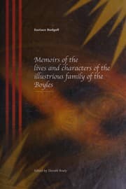 Memoirs of the lives and characters of the illustrious family of the Boyles