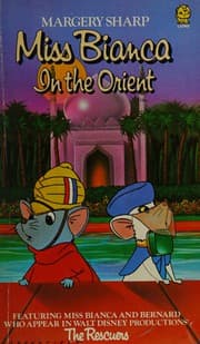 Miss Bianca in the Orient