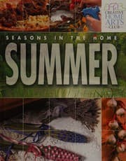 Seasons in the home--summer