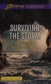 Surviving the Storm