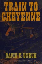 Train to Cheyenne