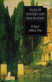 Tales of Mystery and Imagination [23 stories]