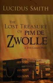The lost treasure of Pim de Zwolle