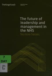 The future of leadership and management in the NHS