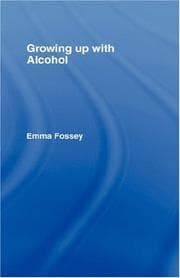 Growing up with alcohol