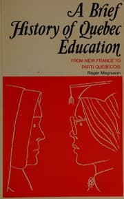 A brief history of Quebec education