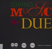 Giving music its due