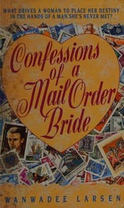 Confessions of a mail order bride