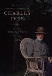 Selected correspondence of Charles Ives