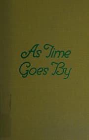 As time goes by